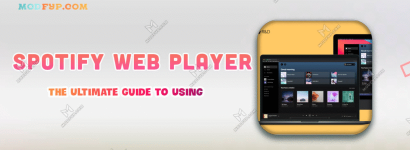 How to Use Spotify Web Player in 2024: A Complete Guide